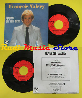 LP 45 7'' FRANCOIS VALERY Symphonie pour coeur blesse' La premiere  (QSV1)