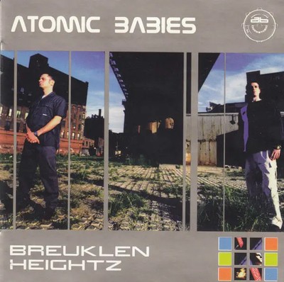 CD Atomic Babies Breuklen Heightz Cold Front