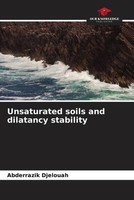 Abderrazik Djelouah | Unsaturated Soils And Dilatancy Stability | Taschenbuch