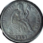 1891 LIBERTY SEATED DIME - 90% SILVER - LAST YEAR OF DESIGN - 17.9 mm - DLS 173