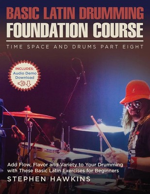 Basic Latin Drumming Foundation Stephen Hawkins Taschenbuch Englisch 2021