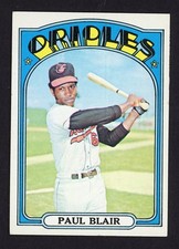 1972 Topps PAUL BLAIR Orioles HIGH NUMBER #660 EX+ Condition (2)