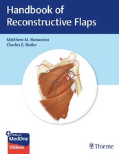 Handbook of Reconstructive Flaps | Matthew M....