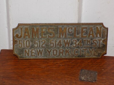 Vintage James McLean 510-512-514 W 34th St New Yor, NY Brass Plaque