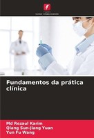 Fundamentos Da PráTica ClíNica Md Rezaul Karim
