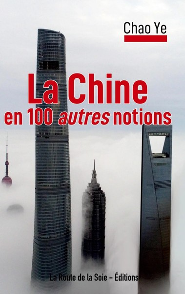Chao Ye | la Chine En 100 Autres Notions | Taschenbuch | FranzöSisch (2024)-image