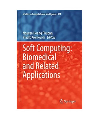 Soft Computing: Biomedical and Related Applications