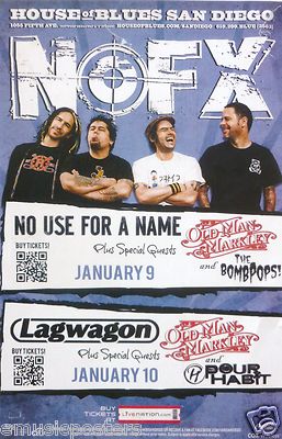 NOFX / OLD MAN MARKLEY/ LAGWAGON 2012 SAN DIEGO CONCERT TOUR