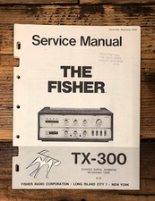 Fisher TX-300 Tuner Service Manual Original 