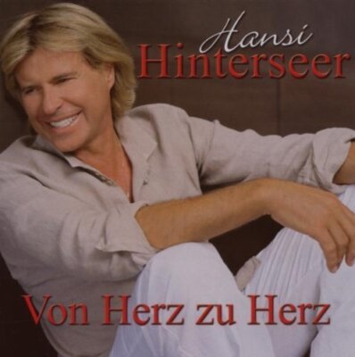 Hansi Hinterseer Von Herz zu Herz (2007)  [CD]