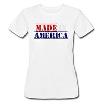 Made In Amerika Born In The Usa Women's T-shirt By American Apparel By Made In Amerika Born In The Usa Women's T-shirt By American Apparel By