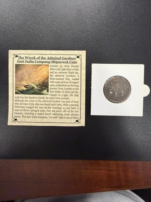 #ad 1809 Admiral Gardner Shipwreck 10 Cash Coin Sealed w COA East India Co $29.99