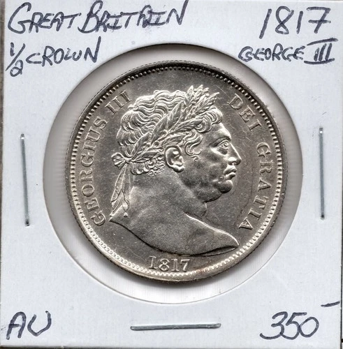Great Britain George III Half Crown 1817 - AU