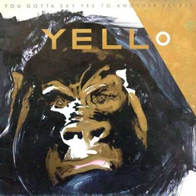 Yello You Gotta Say Yes To Another Excess LP Album Vinyl Schallplatte 0058