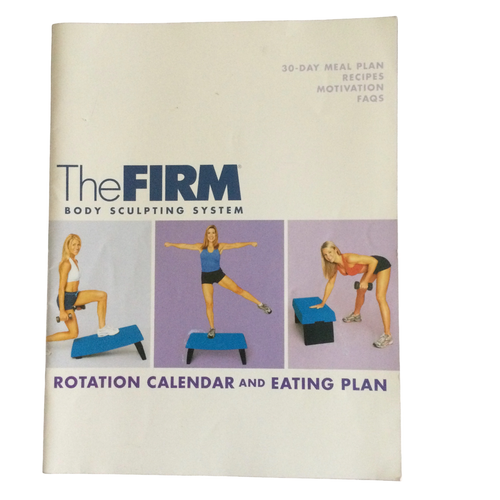 The Firm Body Sculpting System Rotation Calendar & Eating Plan Exercise