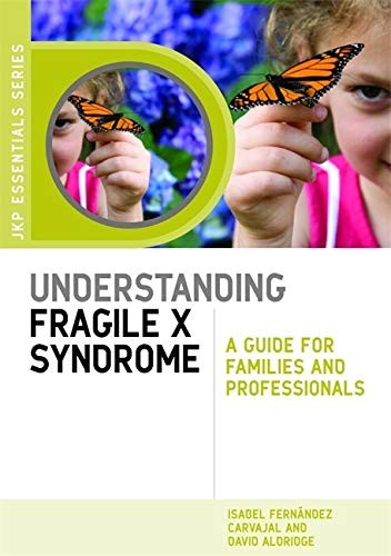 Understanding Fragile X Syndrome: A by Isabel Fernández Carvajal PAPERBACK - Image 5