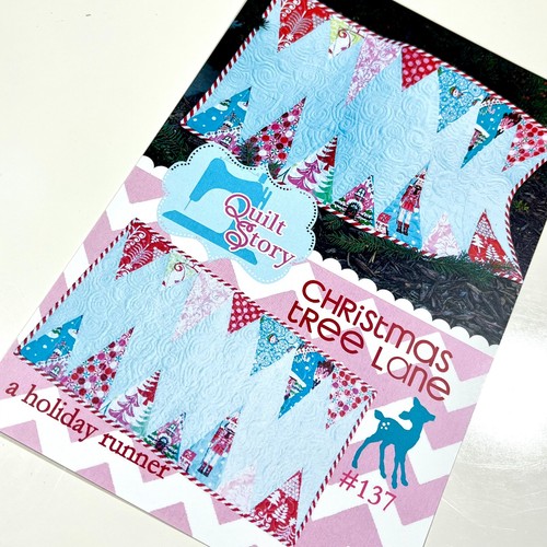 Christmas Tree Lane Quilt PATTERN #137 A Holiday Runner Pattern by Quilt Story - Picture 5 of 5