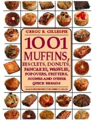 1001 Muffins, Biscuits, Doughnuts, Pancakes, Waffles, Popovers, Fri - ACCEPTABLE