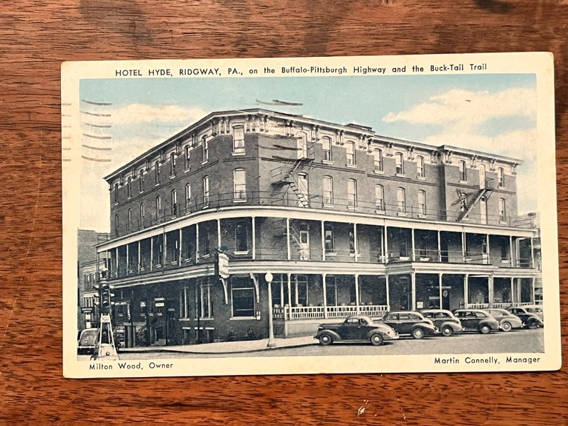 Hotel Hyde Ridgway Pennsylvania Buffalo Pittsburgh Highway Postcard