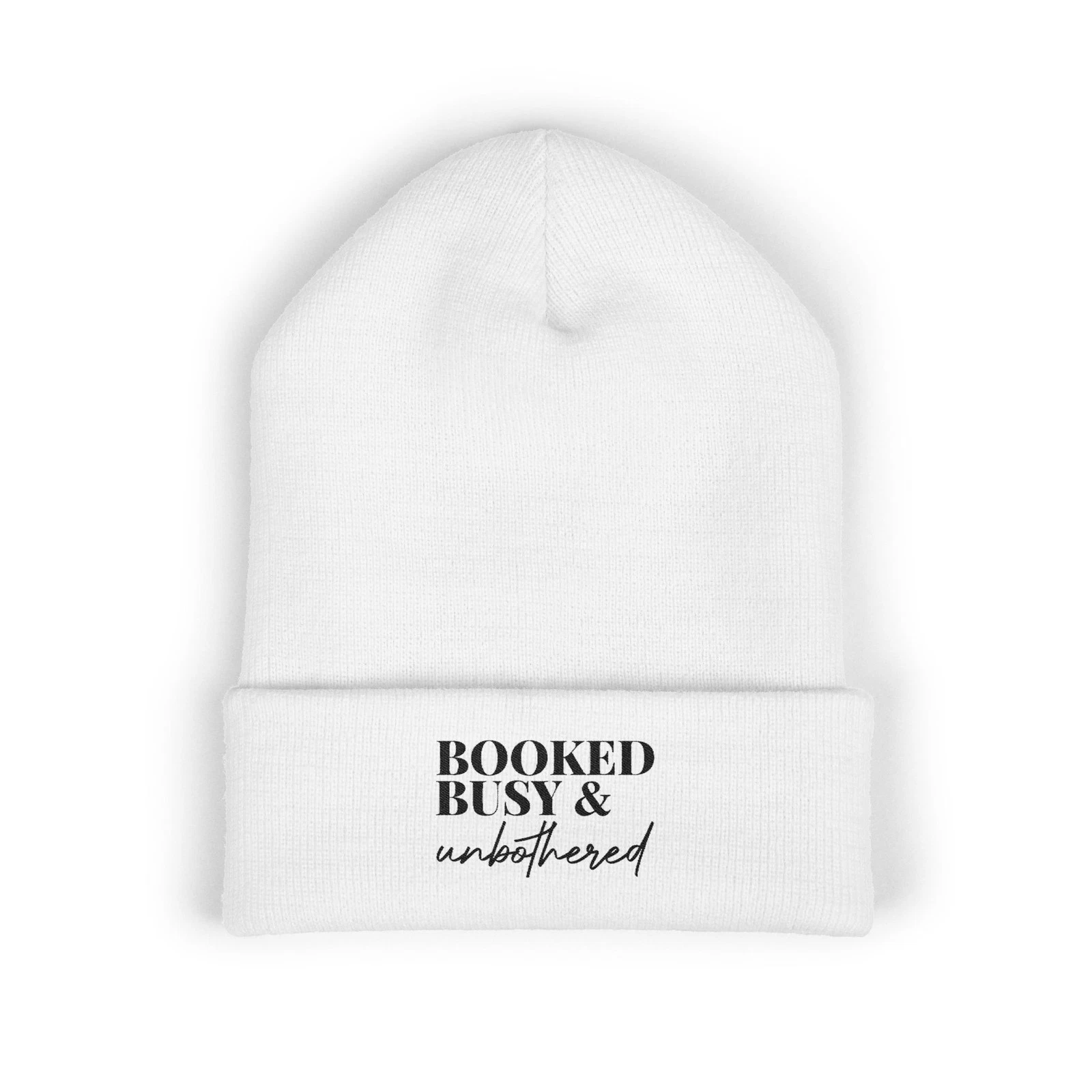 Booked, Busy & Unbothered Classic Cuffed Beanie — Embroidered Cozy Knit Hat
