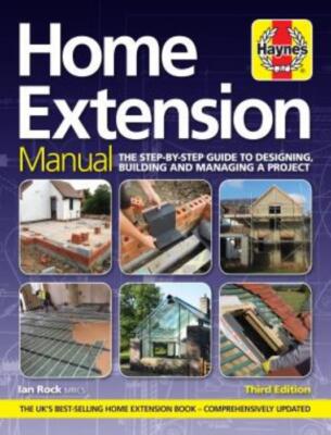 Home Extension Building Regulations Planning Projects 3rd Edition Haynes Manual