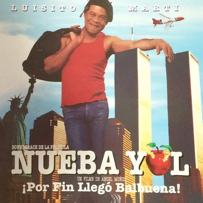 CD Luisito Martí Soundtrack De La Pelicula Nueba Yol ''İPor Fin Llegó Balbuena!''