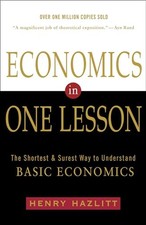 Economics in One Lesson, Hazlitt, Henry