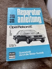 OPEL Rekord E 17 19 20 20 E S 1977 - 1982 Motor Elektrik Reparaturanleitung B310
