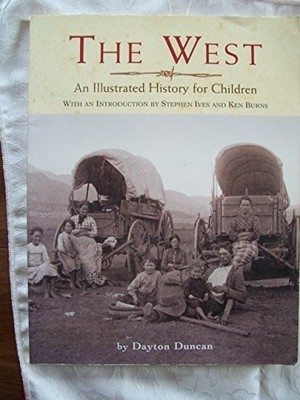 The West: An Illustrated History, Dayton, Duncan