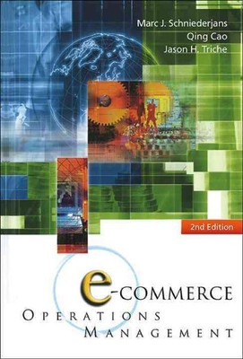 E-commerce Operations Management, Paperback by Schniederjans, Marc J.; Cao, Q...
