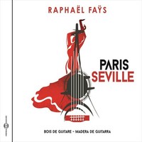 Raphal Fas - Paris-Seville Bois De Guitare-Madera De Guitarra - - F72Z