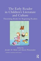 The Early Reader In Children's Literature And Culture Jennifer Miskec (U. A.)