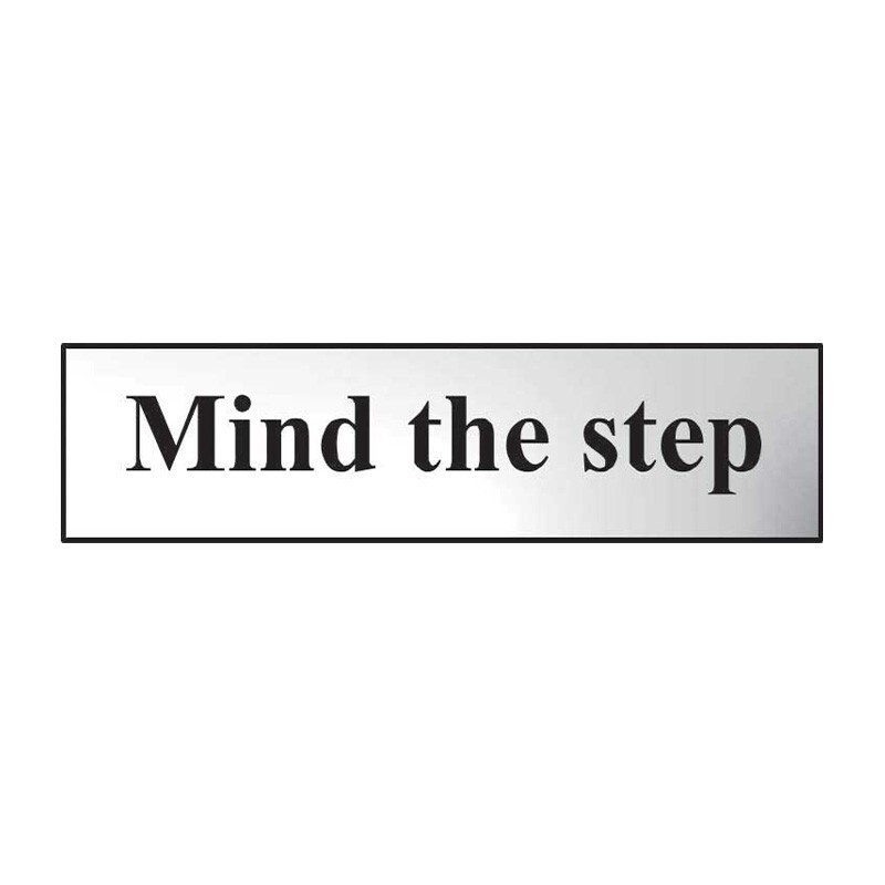 Mind the Step Sign Self-Adhesive PVC - 200mm x 50mm Chrome Effect