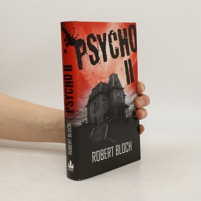 Psycho II  |  Robert Bloch