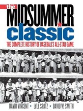 The Midsummer Classic: The Complete History of Baseball's All-Star Game by Vinc,