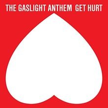 Get Hurt (Deluxe Edition) von Gaslight Anthem,the | CD | Zustand gut