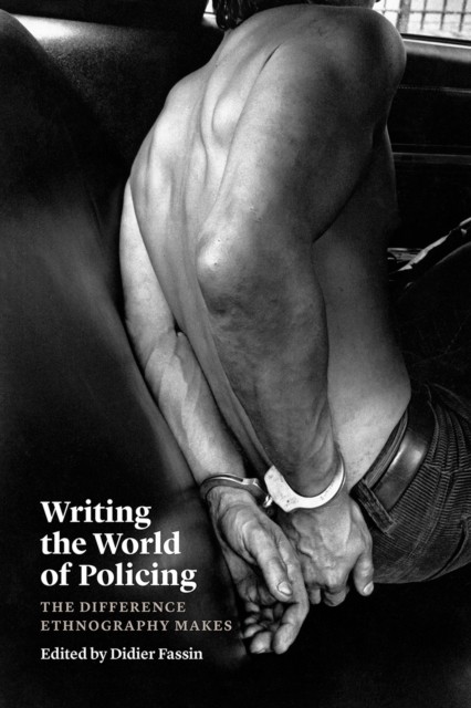 Writing the World of Policing: The Difference Ethnography Makes - Image 2