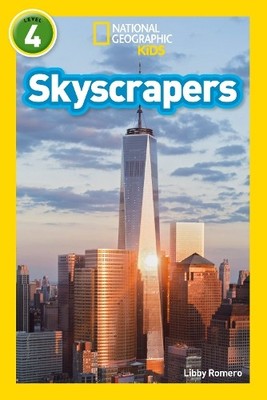 Libby Romero Skyscrapers (Taschenbuch) National Geographic Readers