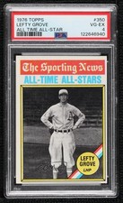 1976 Topps The Sporting News AllTime All-Stars Lefty Grove #350 PSA 4 HOF 1ar2