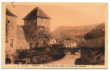 CPA 39 - ARBOIS (Jura) - 8. La Tour Gloriette (1265) et le Pont des Capucins