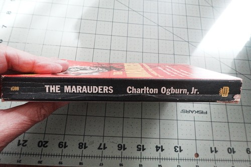 THE MARAUDERS BY CHARLTON OGBURN, JR 1960 1ST VINTAGE CREST WW2 HISTORY PB - Bild 3 von 3