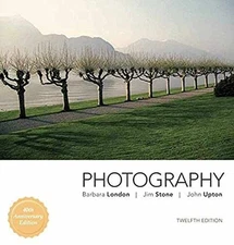 Photography - Paperback, by London Barbara; Stone Jim; Upton John - Acceptable