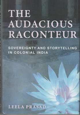 The Audacious Raconteur by Leela Prasad (Hardcover, 2021)