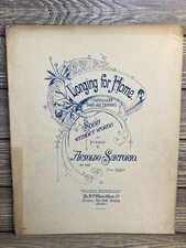 Vintage Sheet Music Longing For Home Arnold Sartorio 1904