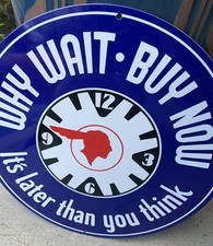 Vintage Style Pontiac Why Wait Buy Now Heavy Steel Metal Top Quality Sign