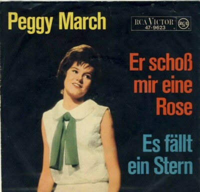 7'' Peggy March  - Er schoß mir eine Rose  - Es fällt ein Stern   RCA 47-9623
