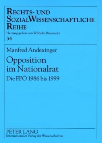 Thumbnail - Opposition Nationalrat Die Fpö 1986 Bis 1999 5410