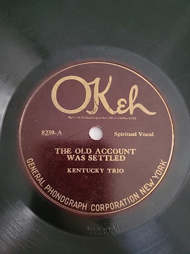 RARE 78 KENTUCKY TRIO Okeh 8239 Old Account 1923 Early Black Gospel Spiritual - Picture 1 of 4