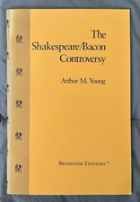 The Shakespeare/Bacon Controversy - Arthur M....
