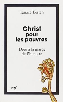 Christ pour les pauvres von Berten, Ignace | Buch | Zustand gut